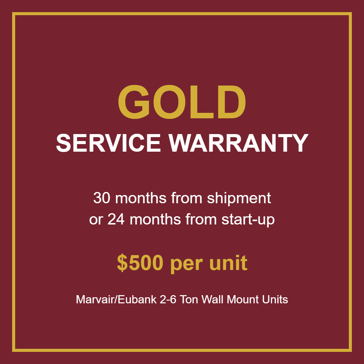 Gold Service Warranty — Wall Mount HVAC Units